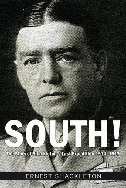 South!, Ernest Shackleton - Paperback - 9789355229373
