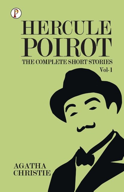 The Complete Short Stories with Hercule Poirotvol 1, Agatha Christie - Paperback - 9789355463630