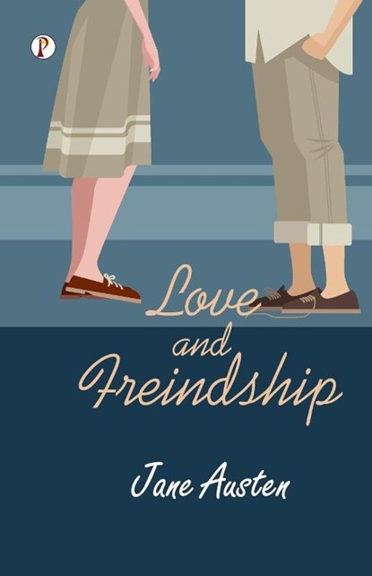 Love and Freindship, Jane Austen - Paperback - 9789355466419