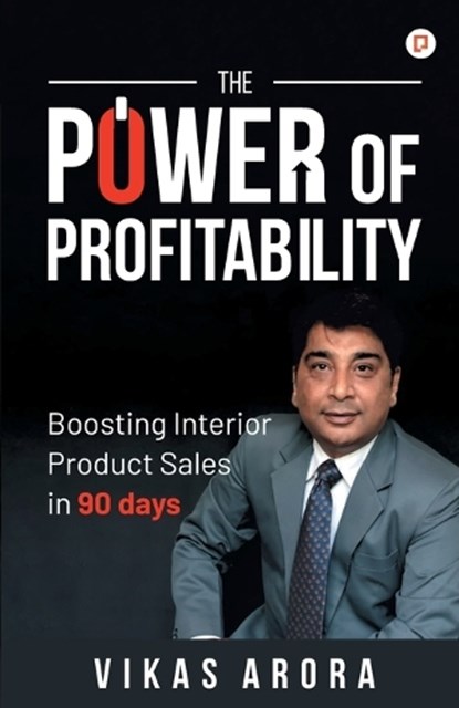 The Power of Profitability, Vikas Arora - Paperback - 9789355546098