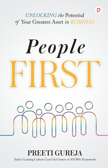 People First, Preeti Gureja - Paperback - 9789355547538