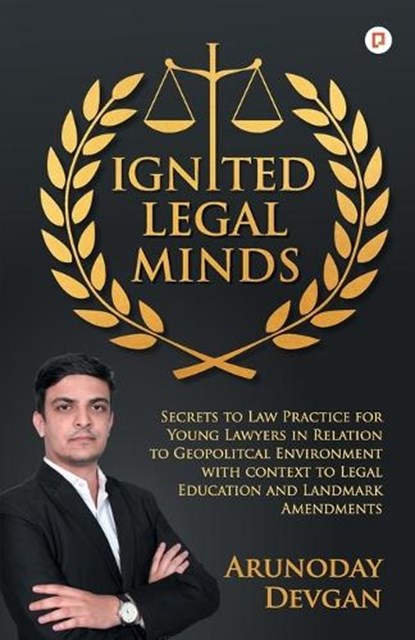 Ignited Legal Minds, Arunoday Devgan - Paperback - 9789355547743