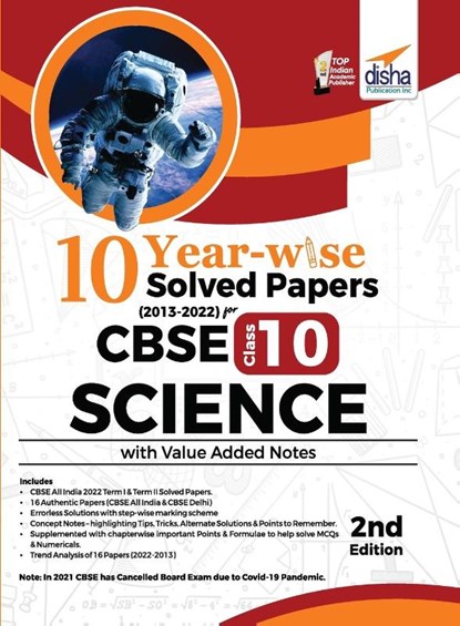 10 YEAR-WISE Solved Papers (2013 - 2022) for CBSE Class 10 Science with Value Added Notes 2nd Edition, Disha Experts - Paperback - 9789355641304
