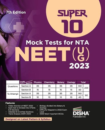 Super 10 Mock Tests for New Pattern NTA NEET (UG) 2023 - 7th Edition | Physics, Chemistry, Biology - PCB | Optional Questions | 5 Statement MCQs | Mock Tests | 100% Solutions | Improve your Speed, Strike Rate & Score, Disha Experts - Paperback - 9789355642523