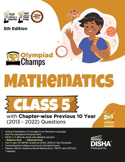 Olympiad Champs Mathematics Class 5 with Chapter-wise Previous 10 Year (2013 - 2022) Questions 5th Edition | Complete Prep Guide with Theory, PYQs, Past & Practice Exercise |, Disha Experts - Paperback - 9789355644169