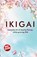 Ikigai, Keira Miki - Paperback - 9789355991478