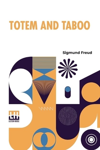 Totem And Taboo, Sigmund Freud - Paperback - 9789356143449