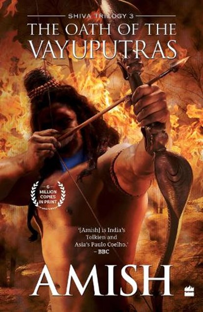 The Oath Of The Vayuputras (Shiva Trilogy Book 3), Amish Tripathi - Paperback - 9789356290686