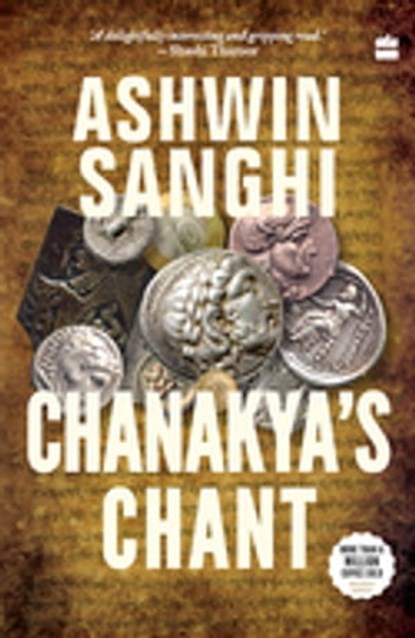 Chanakya's Chant, Ashwin Sanghi - Ebook - 9789356292338
