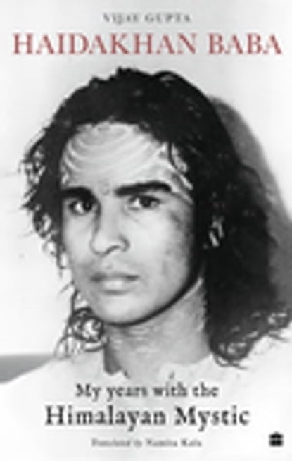 Haidakhan Baba, Vijay Gupta - Ebook - 9789356292758