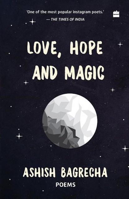 Love, Hope and Magic, Ashish Bagrecha - Paperback - 9789356293427