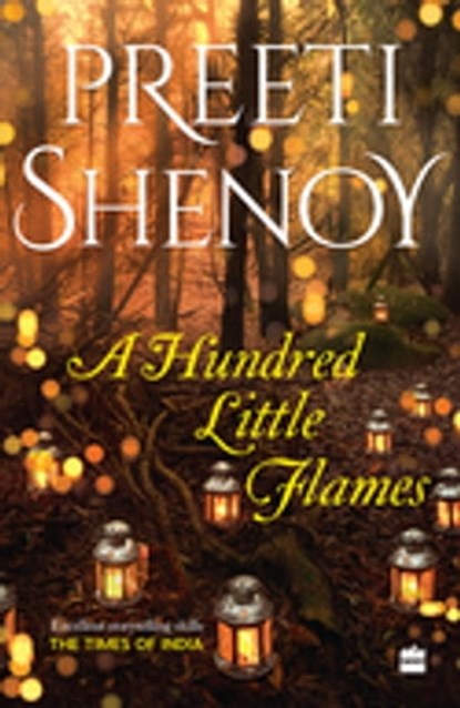 A Hundred Little Flames, Preeti Shenoy - Ebook - 9789356293632