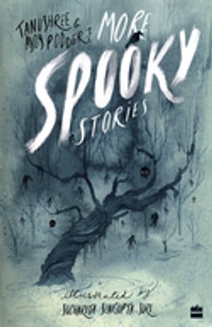 More Spooky Stories, Tanushree Podder ; Ajoy Podder - Ebook - 9789356294806