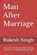 Man After Marriage, Rakesh Singh - Paperback - 9789356357808