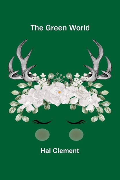 The Green World, Hal Clement - Paperback - 9789356373747