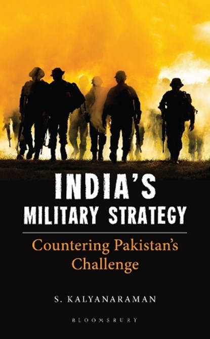 India's Military Strategy, S. Kalyanaraman - Gebonden - 9789356400030