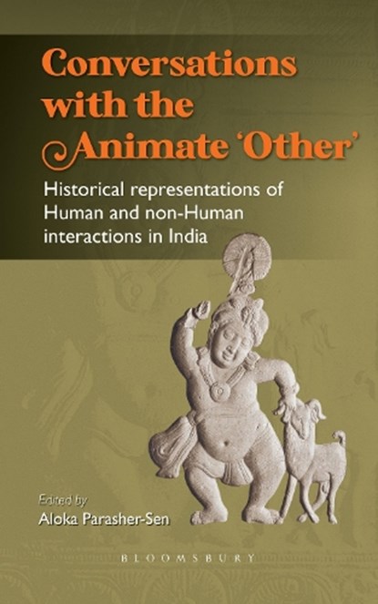 Conversations with the Animate ‘Other’, Aloka (University of Hyderabad Parasher-Sen - Gebonden - 9789356402638