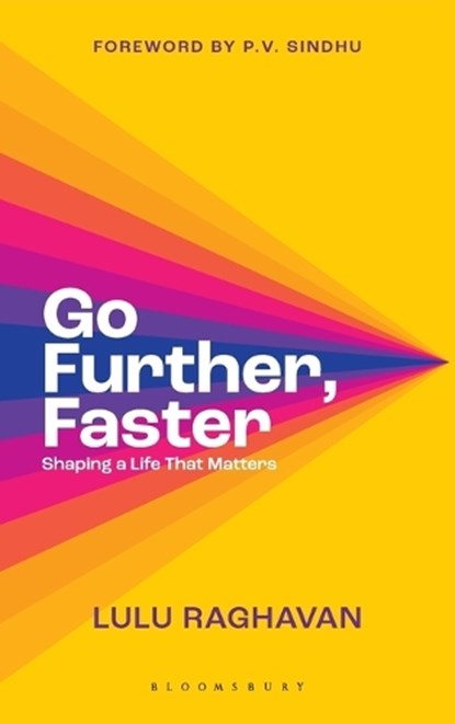 Go Further, Faster, Lulu Raghavan - Paperback - 9789356405561