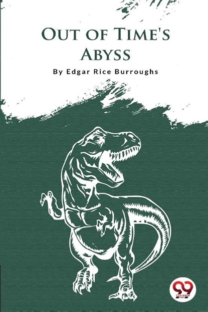 Out of Time's Abyss, Edgar Rice Burroughs - Paperback - 9789356561427