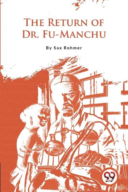 The Return of Dr.Fu-Manchu, Sax Rohmer - Paperback - 9789356566347