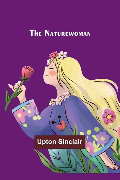 The Naturewoman, Upton Sinclair - Paperback - 9789356707603