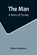 The Man, Elbert Hubbard - Paperback - 9789356715486