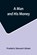 A Man and His Money, Frederic Stewart Isham - Paperback - 9789356715585