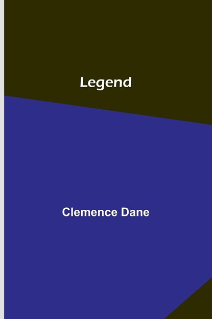 Legend, Clemence Dane - Paperback - 9789356716414