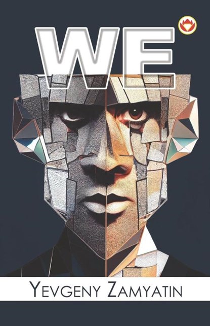 We, Yevgeny Zamyatin - Paperback - 9789356844957