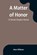 A Matter of Honor, Ann Wilson - Paperback - 9789356901728