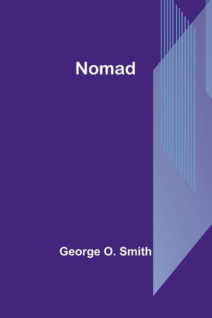 Nomad, George O. Smith - Paperback - 9789356907355
