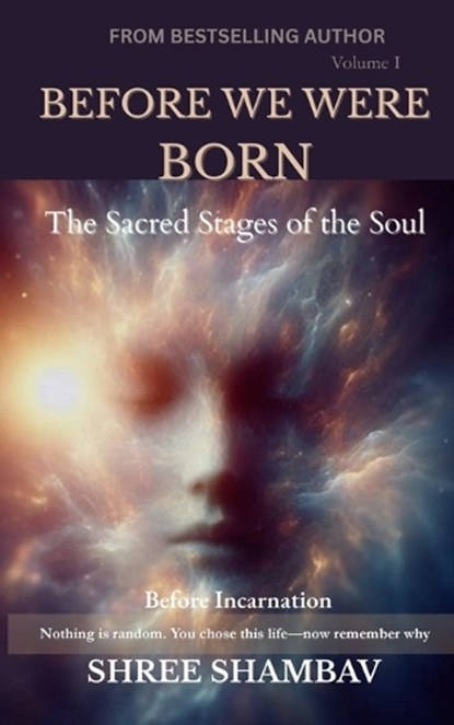 Before We Were Born, Shree Shambav - Paperback - 9789356920545