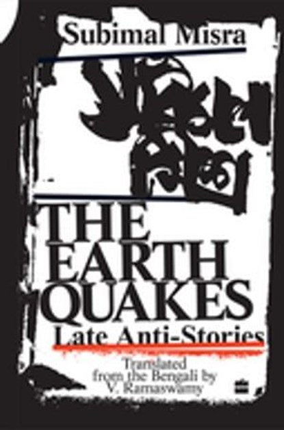 The Earth Quakes, Subimal Misra ; V. Ramaswamy - Ebook - 9789356992160