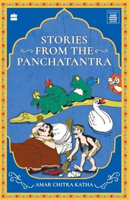 Stories From The Panchatantra, Amar Chitra Katha ; Vinitha - Ebook - 9789356994423