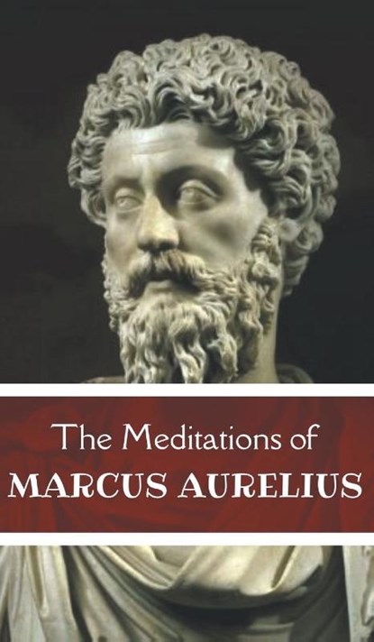 The Meditations of Marcus Aurelius, Marcus Aurelius - Gebonden - 9789357002448
