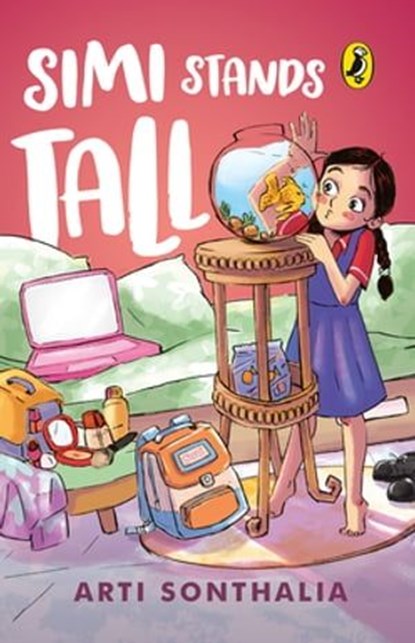 Simi Stands Tall, Arti Sonthalia - Ebook - 9789357081405