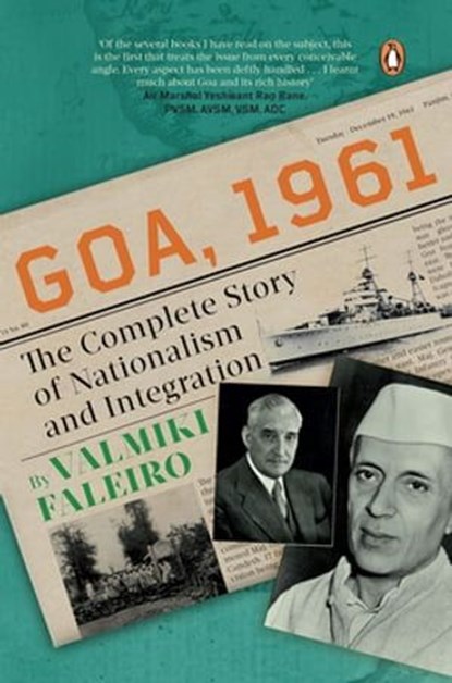 Goa, 1961, Valmiki Faleiro - Ebook - 9789357081757