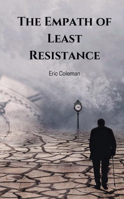 The Empath of Least Resistance, Eric Coleman - Paperback - 9789357212557
