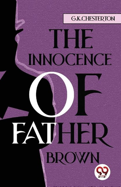 The Innocence of Father Brown, G.K. Chesterton - Paperback - 9789357273626