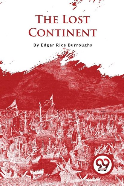 The Lost Continent, Edgar Rice Burroughs - Paperback - 9789357275712