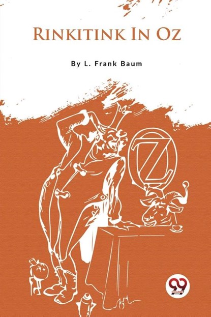 Rinkitink in Oz, L. Frank Baum - Paperback - 9789357275996