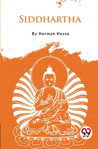 Siddhartha an Indian Tale, Hermann Hesse - Paperback - 9789357276054