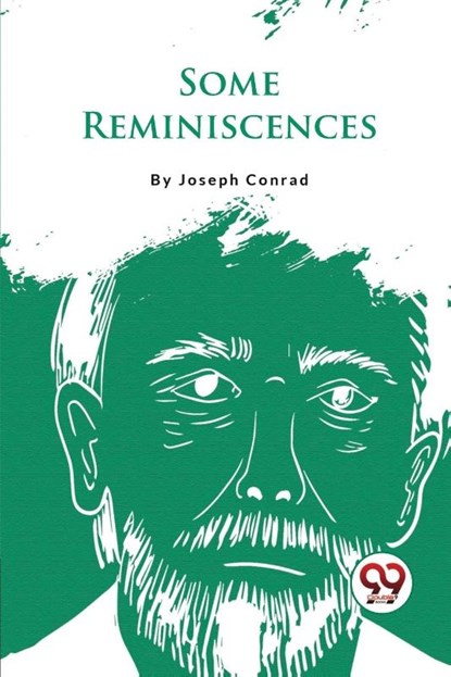 Some Reminiscences, Joseph Conrad - Paperback - 9789357276085