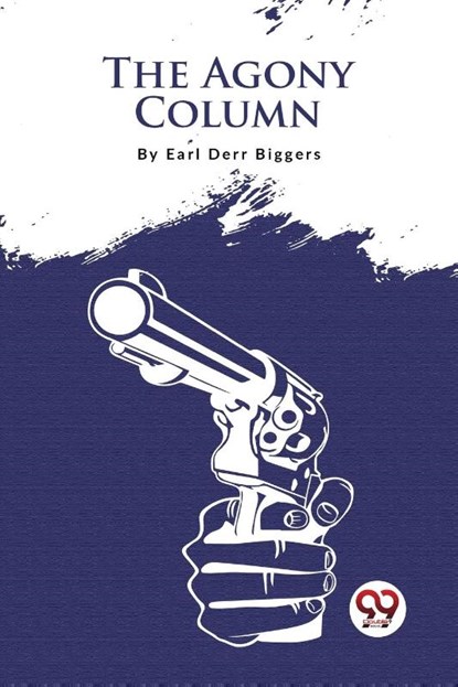 The Agony Column, Earl Derr Biggers - Paperback - 9789357276528