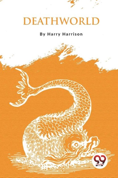 Deathworld, Harry Harrison - Paperback - 9789357277730