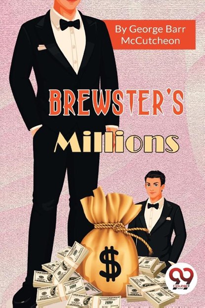 Brewster's Millions, George Barr Mccutcheon - Paperback - 9789357277976