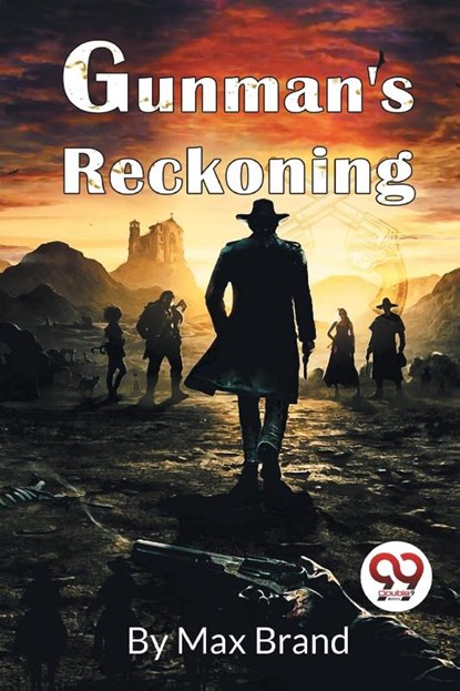 Gunman's Reckoning, Max Brand - Paperback - 9789357278133