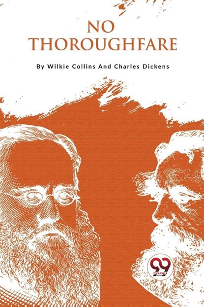 No Thoroughfare, Charles Dickens ; Wilkie Collins - Paperback - 9789357279017
