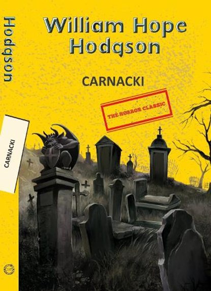Carnacki, William Hope Hodgson - Paperback - 9789357310444