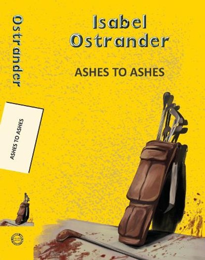 Ashes to Ashes, Isabel Ostrander - Paperback - 9789357310482